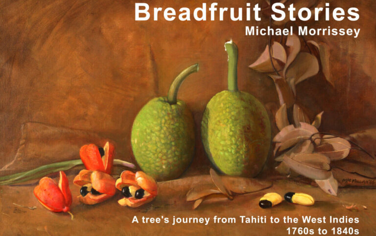 Goodbye to a Breadfruit Historian & Friend